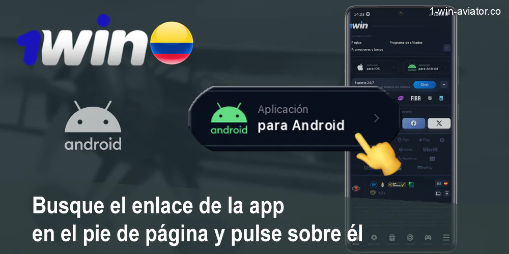 Haz clic para descargar la aplicación 1Win para android